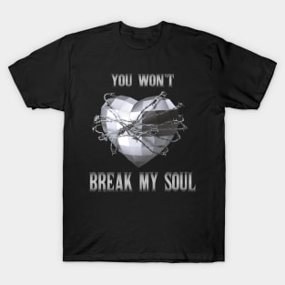 BREAK MY SOUL T-Shirt